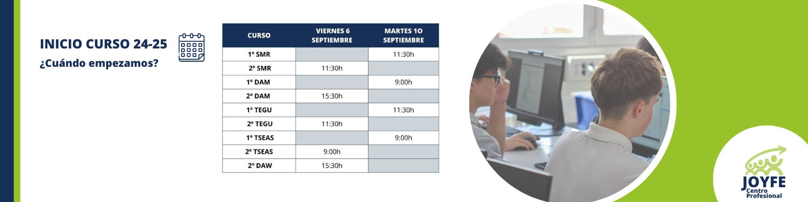 ¿Cuando empezamos? FP JOYFE Inicio Curso 2024/2025